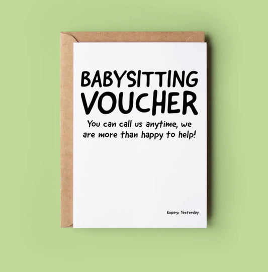 IRISH MADE & DESIGNED GREETING CARD - BABYSITTING VOUCHER