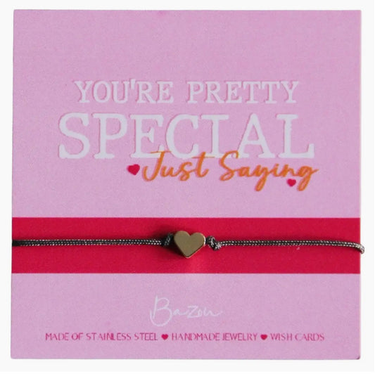 YOU’RE PRETTY SPECIAL GIFT BRACELET