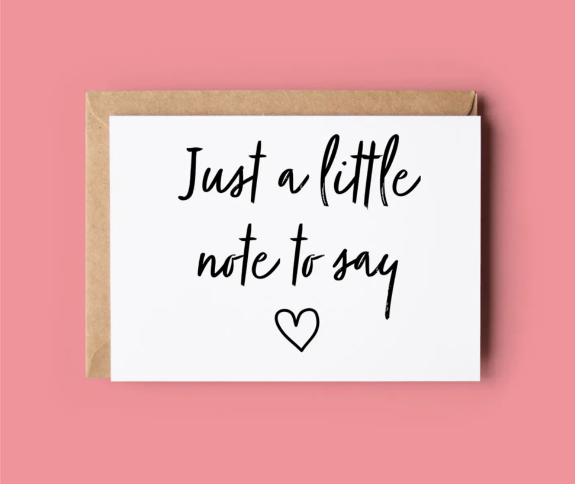 IRISH MADE & DESIGNED GREETING CARD - JUST A LITTLE NOTE