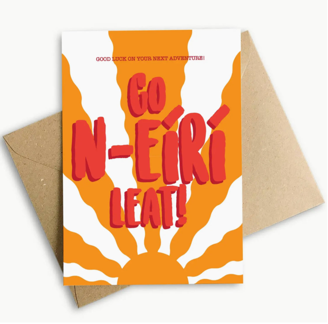 IRISH MADE & DESIGNED GREETING CARD ‘ GOOD LUCK ON YOUR NEXT ADVENTURE ‘