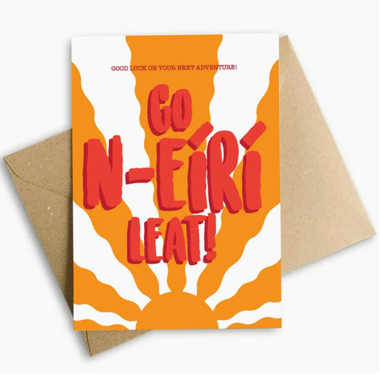 IRISH MADE & DESIGNED GREETING CARD ‘ GOOD LUCK ON YOUR NEXT ADVENTURE ‘