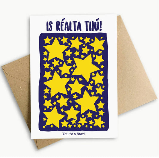 IRISH MADE & DESIGNED GREETING CARD - YOU’RE A STAR