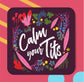 CALM YOUR TITS COASTER