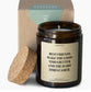 HAPPY SOY BEST FRIENDS MAKE THE GOOD TIMES BETTER CANDLE