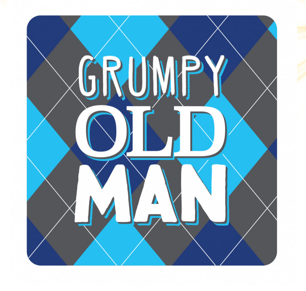 NOVELTY COASTER GRUMPY OLD MAN’