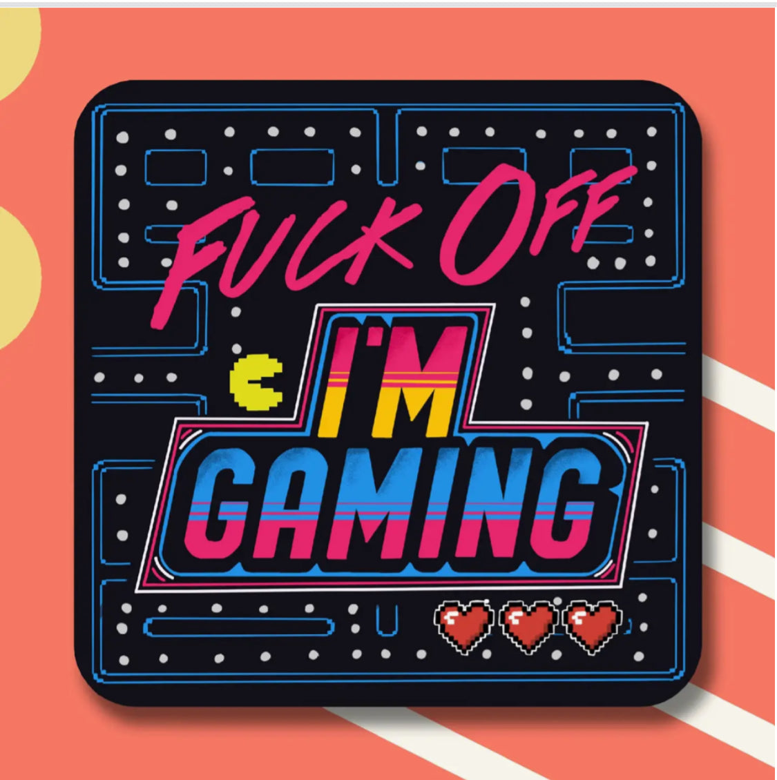 F** OFF IM GAMING COASTER