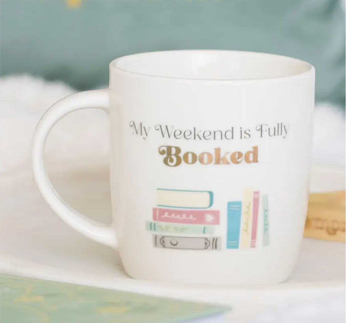MY WEEKEND IS FULLY BOOKED MUG